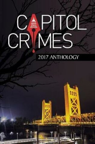 Cover of Capitol Crimes 2017 Anthology