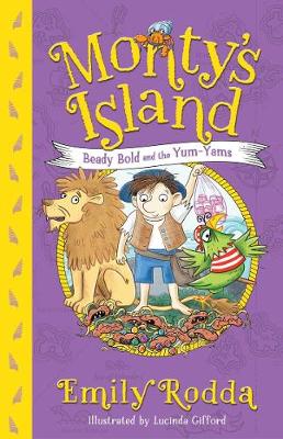 Book cover for Beady Bold and the Yum-Yams: Monty's Island 2