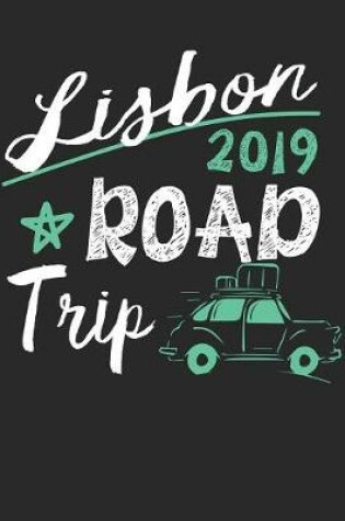 Cover of Lisbon Road Trip 2019