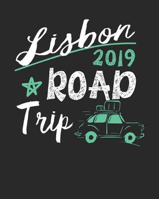 Book cover for Lisbon Road Trip 2019