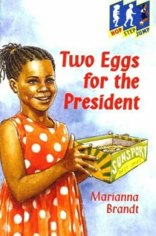 Cover of Hop Step Jump;Two Eggs President