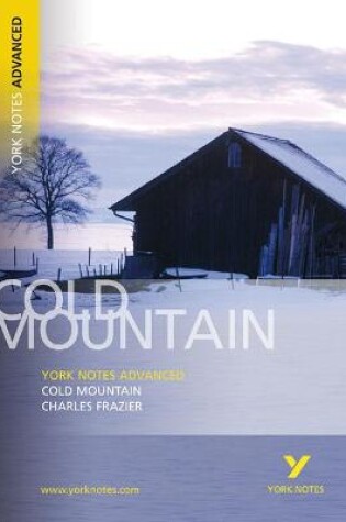 Cover of Cold Mountain: York Notes Advanced