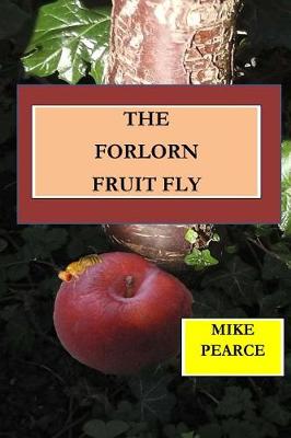 Book cover for The Forlorn Fruit Fly