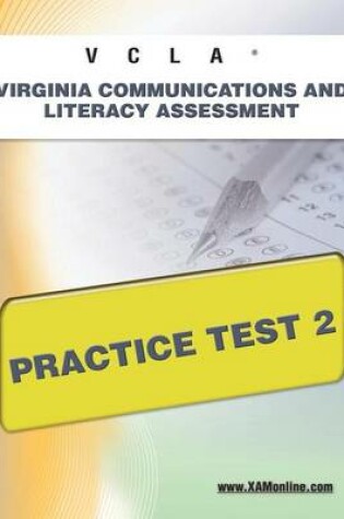 Cover of Vcla Virginia Communication and Literacy Assessmentpractice Test 2