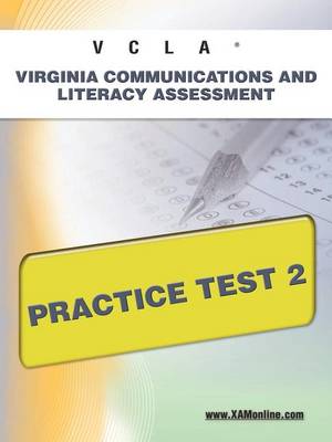 Book cover for Vcla Virginia Communication and Literacy Assessmentpractice Test 2