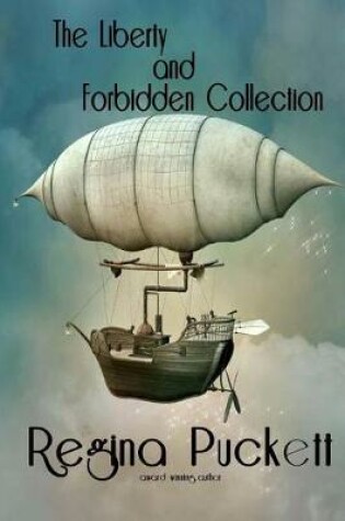 Cover of The Liberty and Forbidden Collection