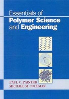 Book cover for Essentials of Polymer Science and Engineering