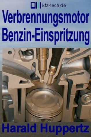 Cover of Verbrennungsmotor Benzin-Einspritzung