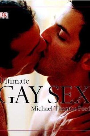 Cover of Ultimate Gay Sex