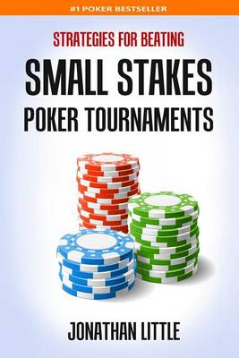 Book cover for Strategies for Beating Small Stakes Poker Tournaments