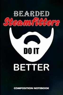 Book cover for Bearded Steamfitters Do It Better