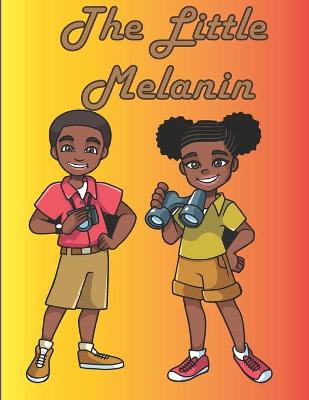 Book cover for The Little Melanin