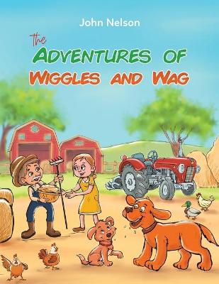 Book cover for The Adventures of Wiggles and Wag