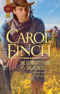 Cover of The Gunfighter And The Heiress