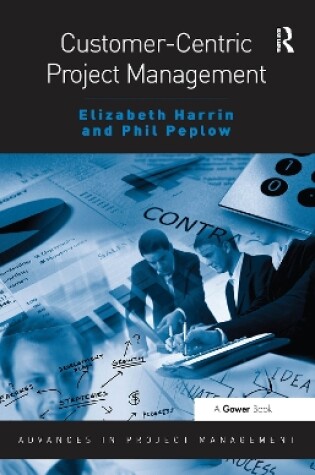 Cover of Customer-Centric Project Management