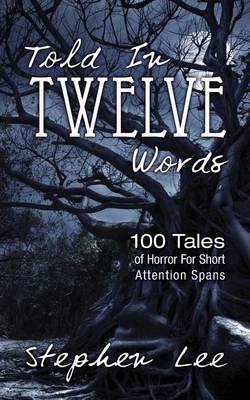 Book cover for Told In Twelve Words