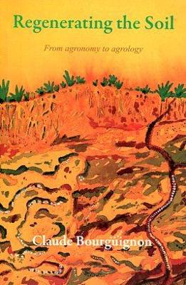 Cover of Regenerating the Soil