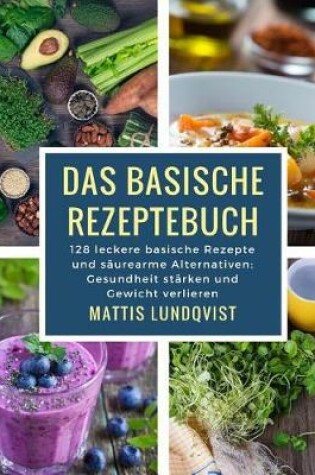 Cover of Das Basische Rezeptebuch