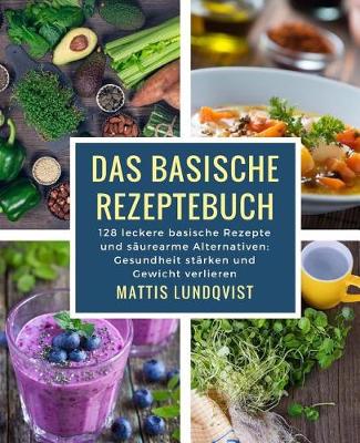 Book cover for Das Basische Rezeptebuch