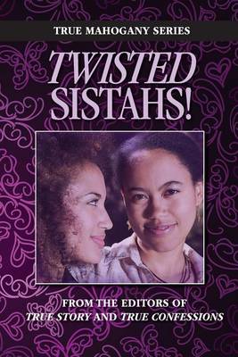 Cover of Twisted Sistahs