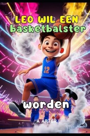 Cover of Basketbal boeken voor jongens