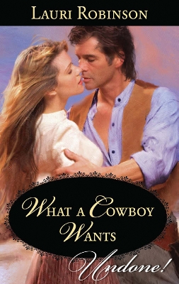 Book cover for What A Cowboy Wants