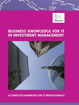 Book cover for Business Knowledge for It in Investment Management