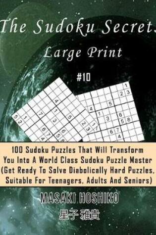 Cover of The Sudoku Secrets - Large Print #10