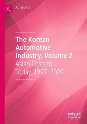 Book cover for The Korean Automotive Industry, Volume 2