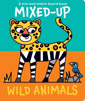 Cover of Mixed-Up Wild Animals