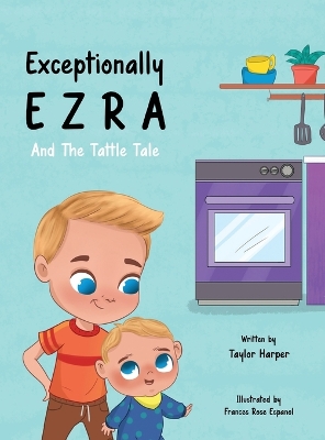 Book cover for Exceptionally ezra and the tattle tale