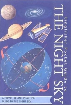 Book cover for Kingfisher Pocket Guide to the Night Sky