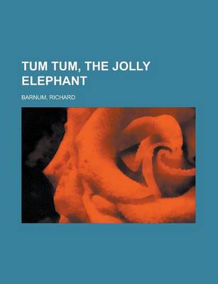 Book cover for Tum Tum, the Jolly Elephant