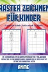 Book cover for Schritt-für-Schritt Zeichenbuch für Kinder (Raster zeichnen für Kinder - Anime)