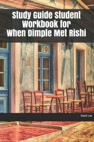 Cover of Study Guide Student Workbook for When Dimple Met Rishi