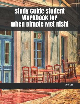 Book cover for Study Guide Student Workbook for When Dimple Met Rishi