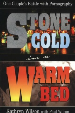 Cover of Stone Cold in a Warm Bed