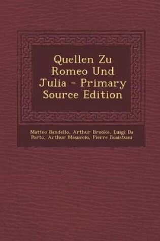 Cover of Quellen Zu Romeo Und Julia - Primary Source Edition