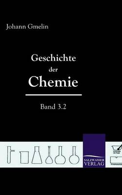 Book cover for Geschichte der Chemie (Band 3.2)