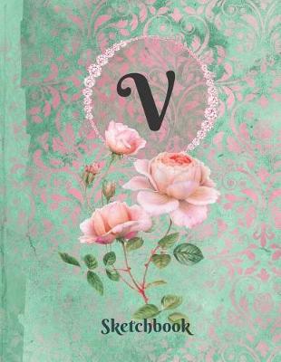 Book cover for Basics Sketchbook for Drawing - Personalized Monogrammed Letter V