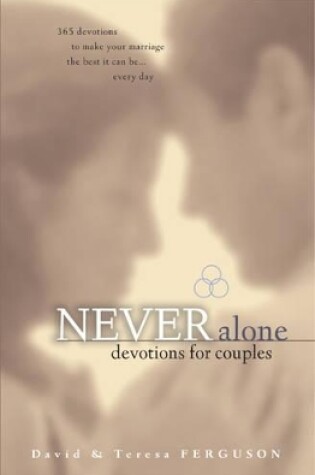 Cover of Never Alone Devotions For Couples