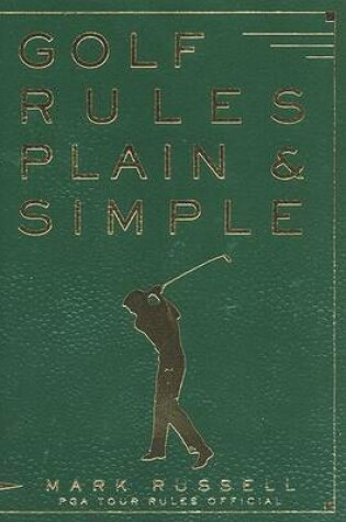 Cover of Golf Rules Plain and Simple