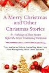 Book cover for A Merry Christmas and Other Christmas Stories