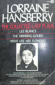 Cover of Hansberry Lorraine : Lorraine Hansberry:Collected Last Plays