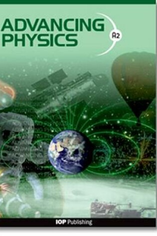 Cover of Advancing Physics: A2 Student Network Package