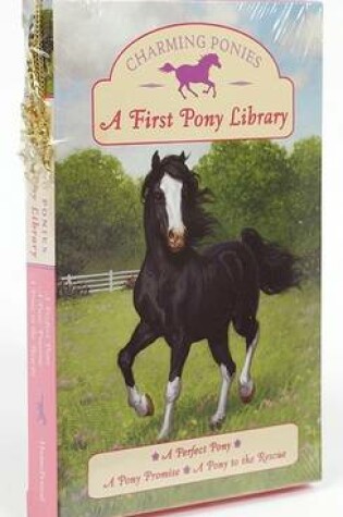 Cover of A First Pony Library