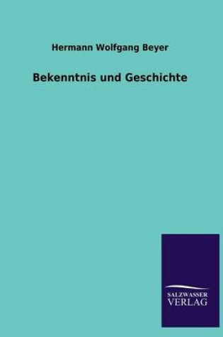 Cover of Bekenntnis und Geschichte