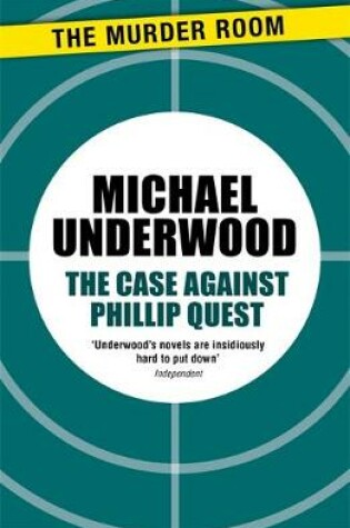 Cover of The Case Against Phillip Quest