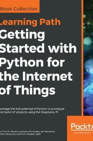 Cover of Getting Started with Python for the Internet of Things