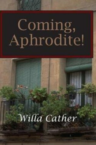 Cover of Coming, Aphrodite!